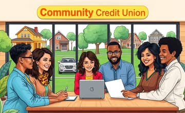 Credit Union Loans: Community-Focused Borrowing